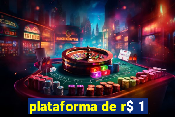 plataforma de r$ 1